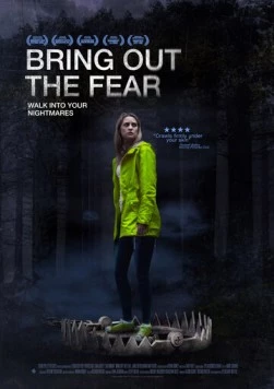 Постер: Высвобождая страх / Bring Out the Fear (2021)
