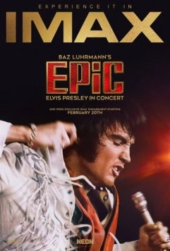 Постер: EPiC: Элвис Пресли на концерте / EPiC: Elvis Presley in Concert (2025)