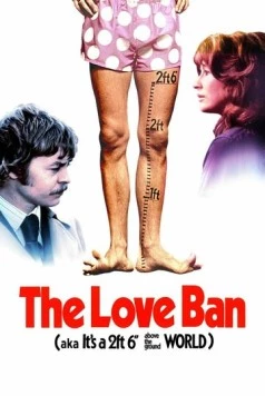 Постер: Запрет на любовь / The Love Ban (1973)
