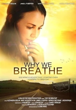 Постер: Зачем мы дышим / Why We Breathe (2019)