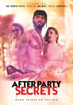 Постер: Грязные секреты / After Party Secrets (2021)