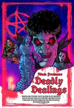 Постер: Смертельные сделки / Deadly Dealings (2022)