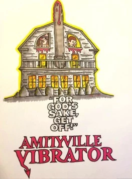 Постер: Вибратор Амитивилля / Amityville Vibrator (2020)