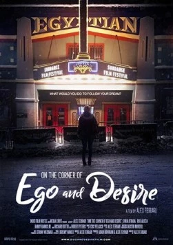 Постер: На грани эго и желания / On the Corner of Ego and Desire (2019)