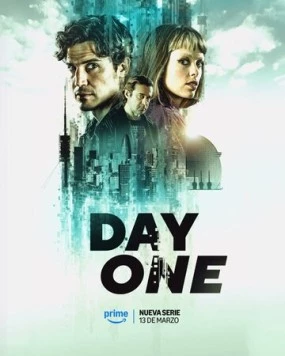 Постер: День первый / Day One (2026)