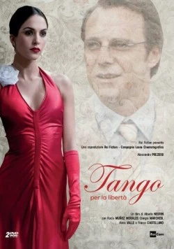Постер: Танго Свободы / Tango per la libertà (2015)