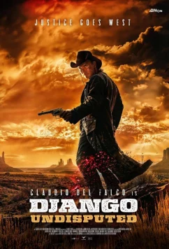 Постер: Джанго Непревзойдённый / Django Undisputed (2025)