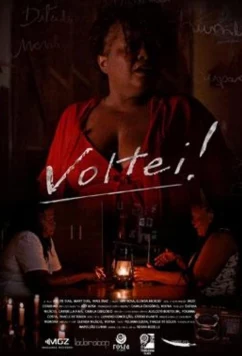 Постер: Я вернулась! / Voltei! (2020)