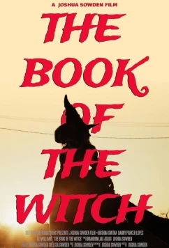 Постер: Книга ведьмы / The Book of the Witch (2024)