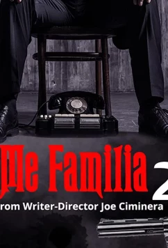 Постер: Моя семья 2 / Me Familia 2 (2021)