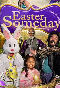 Постер: Однажды на Пасху / Easter Someday (2021)