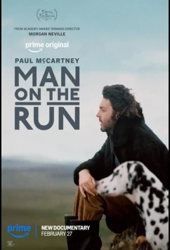 Постер: Пол Маккартни: В движении / Человек в бегах / Paul McCartney: Man on the Run (2025)
