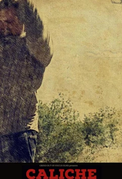 Постер: Пустынное дело / Caliche Run (2019)