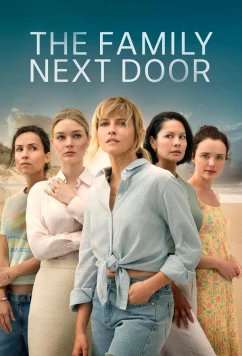 Постер: Семья по соседству / The Family Next Door (2025)