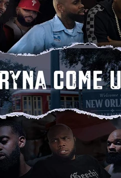 Постер: Трина, давай / Tryna Come Up (2020)