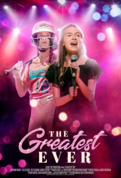 Постер: Величайшая / The Greatest Ever (2024)