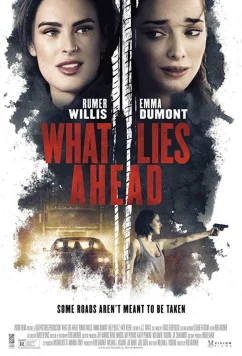 Постер: Что нас ждёт / What Lies Ahead (2019)