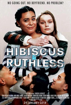 Постер: Гибискус и Рут / Hibiscus & Ruthless (2018)
