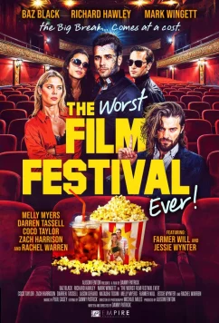 Постер: Худший кинофестиваль на свете / The Worst Film Festival Ever (2025)