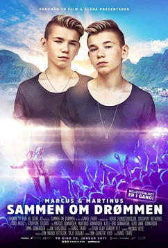 Постер: Маркус и Мартинус: Саммен о Дроммен / Sammen om drømmen (2017)