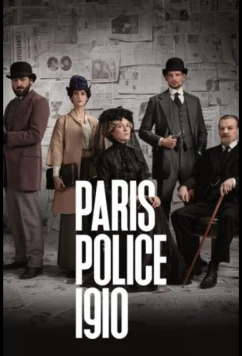 Постер: Парижская полиция 1910 / Paris Police 1910 (2026) Постер: Парижская полиция 1910 / Paris Police 1910 (2026)