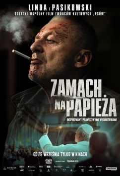 Постер: Покушение на Папу Римского / Zamach na papieza (2024)