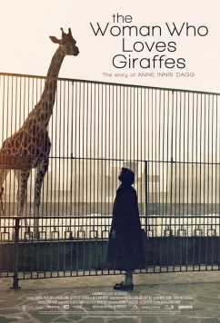 Постер: Женщина, которая любила жирафов / The Woman Who Loves Giraffes (2018)