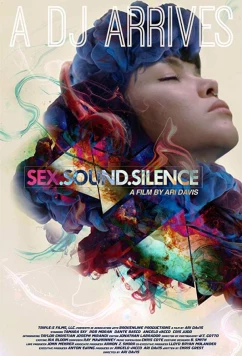 Постер: Секс. Музыка. Тишина / Sex.Sound.Silence (2017)