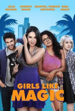 Постер: Девушки любят Мэджик / Girls Like Magic (2019)