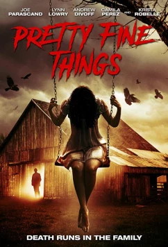 Постер: Очень хорошие штучки / Pretty Fine Things (2016)