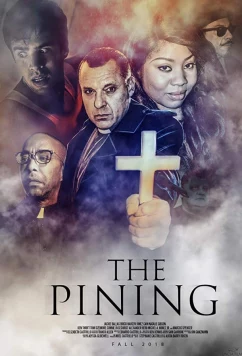 Постер: Томление / The Pining (2019)