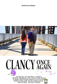 Постер: И снова Клэнси / Clancy Once Again (2017)