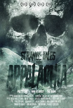 Постер: Странные сказки Аппалачи / Strange Tales from Appalachia (2017)