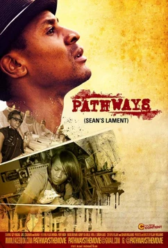 Постер: Пэсвейс: все горести Шона / Pathways: Sean's Lament (2017)