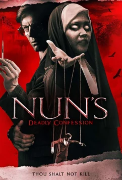 Постер: Смертельная исповедь / Dr. Jekyll Better Hide / Nun's Deadly (2019)