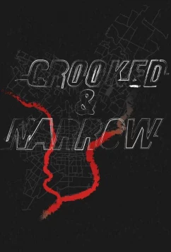 Постер: Скользкая дорожка / Crooked & Narrow (2016)