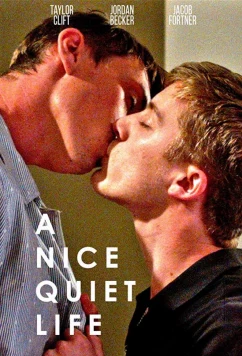 Постер: Тихая мирная жизнь / A Nice Quiet Life (2018)