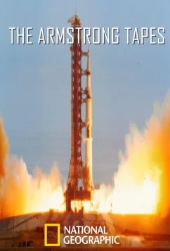 Постер: Записки Нила Армстронга / The Armstrong Tapes (2019)