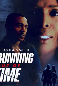 Постер: Время на исходе / Running Out Of Time (2018)