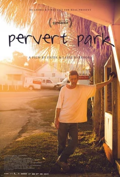 Постер: Парк извращенцев / Pervert Park (2014)