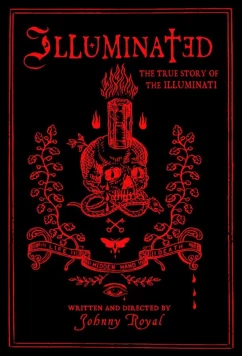 Постер: Иллюминаты / Illuminated (2019)