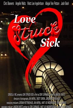 Постер: Любовь сбивает с ног / Love Struck Sick (2019)