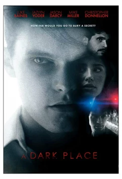 Постер: Темнота / A Dark Place (2018)