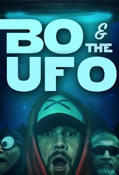 Постер: Бо и НЛО / Bo & The UFO (2019)