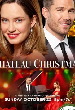 Постер: Рождество в шато / Chateau Christmas (2020)