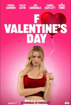 Постер: С Днём проклятого Валентина! / F*ck Valentines Day (2026)
