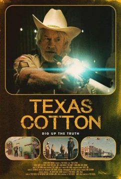 Постер: Техасский хлопок / Texas Cotton (2018)