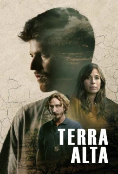 Постер: Терра Альта / Terra Alta (2025) Постер: Терра Альта / Terra Alta (2025)