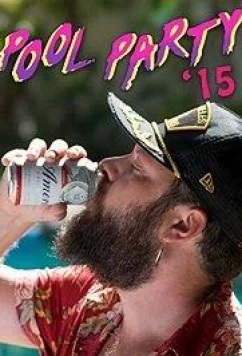 Постер: Вечеринка у бассейна 2015 / Pool Party '15 (2019)