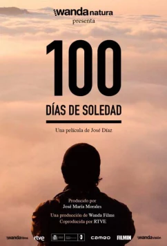 Постер: 100 дней одиночества / 100 dias de soledad (2018)